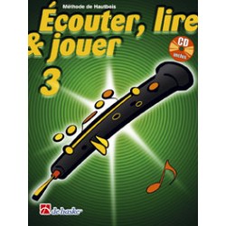 Oboe Learning Book "Écouter, Lire et Jouer" - De Haske, Volume 3 + CD (French)